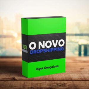 Curso_O novo dropshipping - Iagor Gonçalves